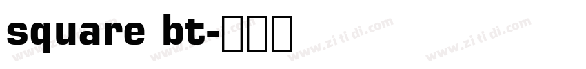 square bt字体转换